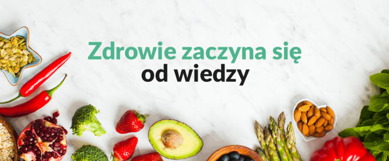 Zdrowie, które zaczyna się od wiedzy