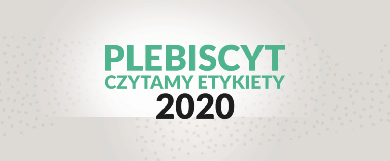 Plebiscyt Czytamy Etykiety – najlepsze produkty 2020 roku