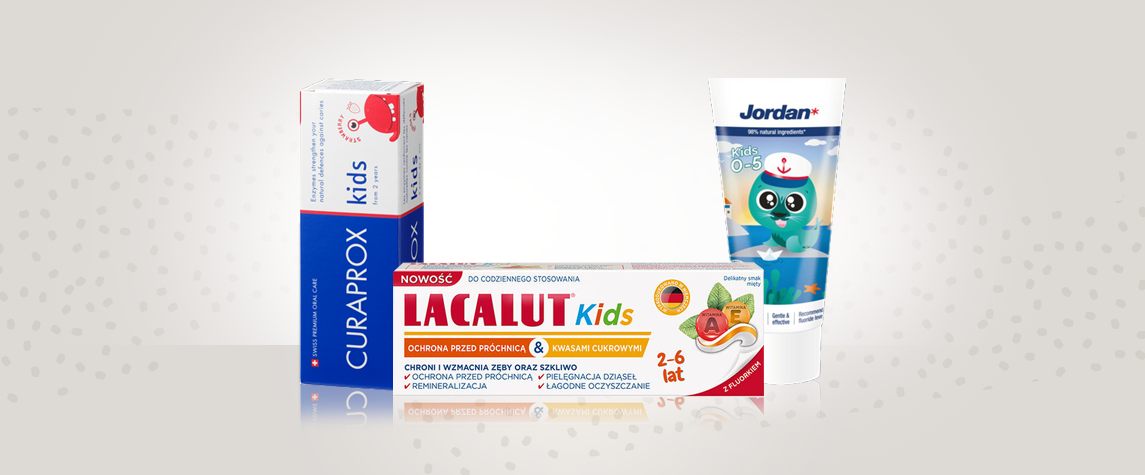 pasty do zębów dla dzieci