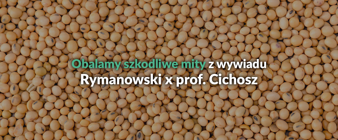 czy soja jest szkodliwa